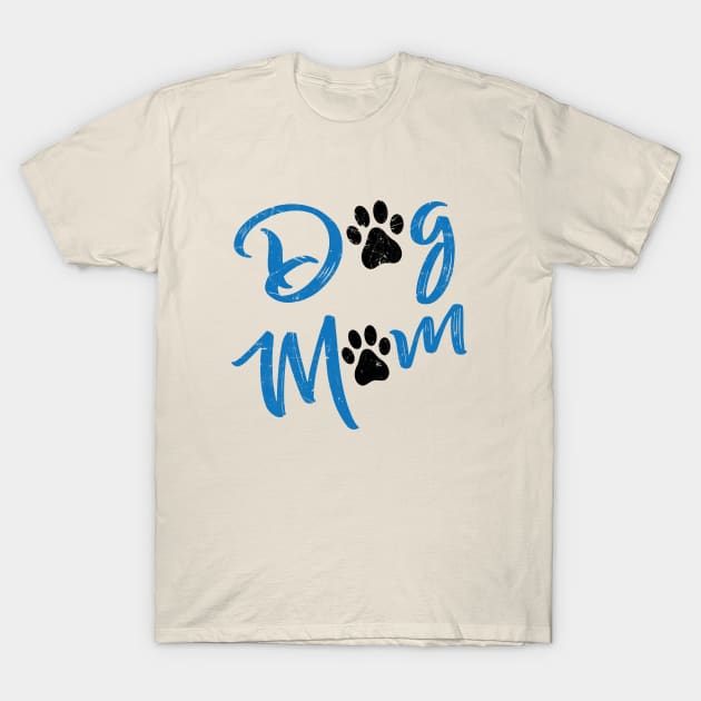Dog Mom T-Shirt by wearwyoming